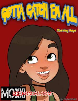 Порно комикс Pokemon. Gotta Catch Em All starring Maya. MOXXI.