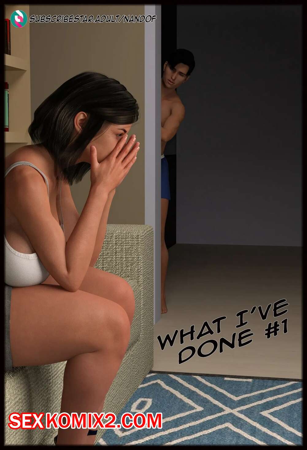 Порно комикс Что я наделал. Часть 1. What Ive done. NandoF.