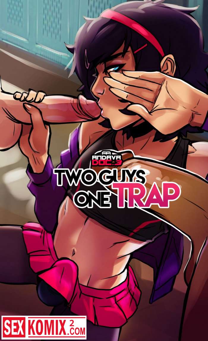 Порно комикс Два парня и один трап.