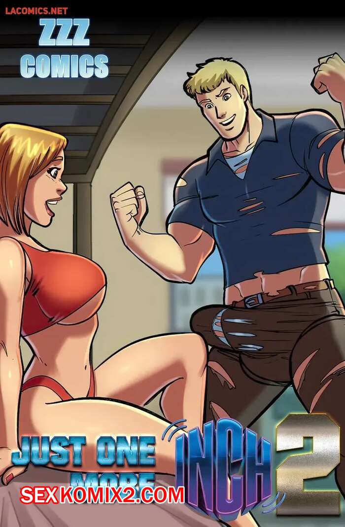 Порно комикс Еще один дюйм. Часть 2. Just One More Inch