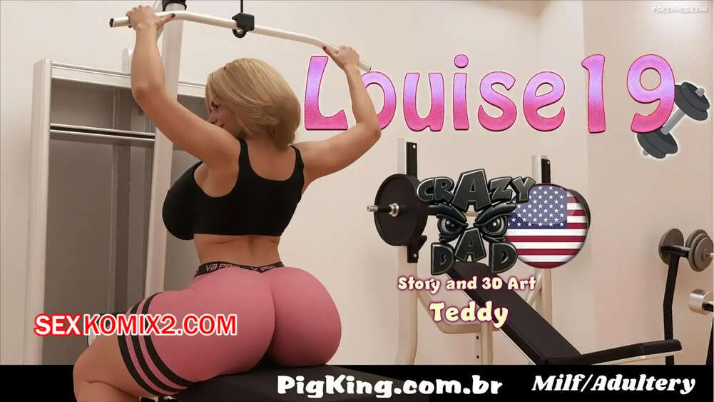 Порно комикс Луиза. Часть 19. CrazyDad3D
