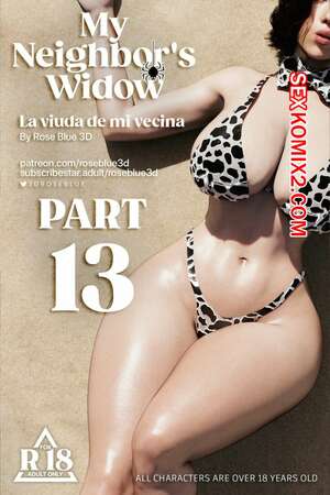 Порно комикс Моя соседская вдова. Часть 13. My Neighbors Widow. Rose Blue 3D.