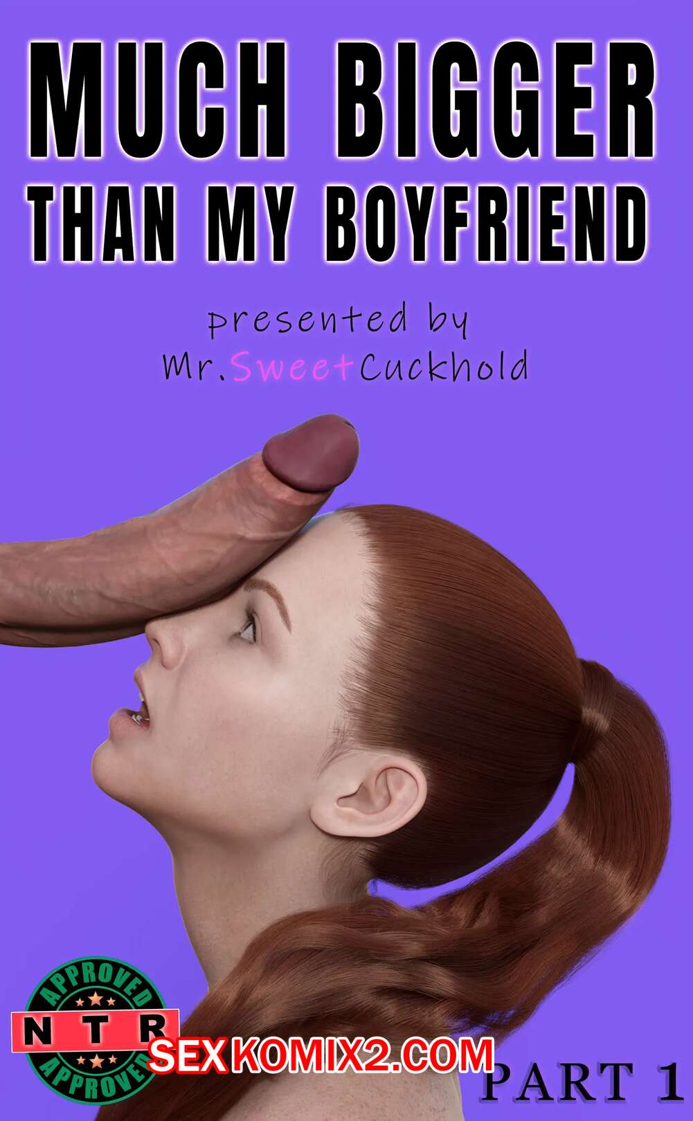 Порно комикс Намного больше, чем у моего парня. Часть 1. Mr.SweetCuckhold