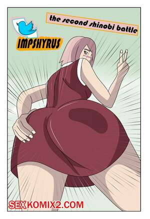 Порно комикс Наруто. Моя вторая битва шиноби. My first battle shinobi. Impshyrus