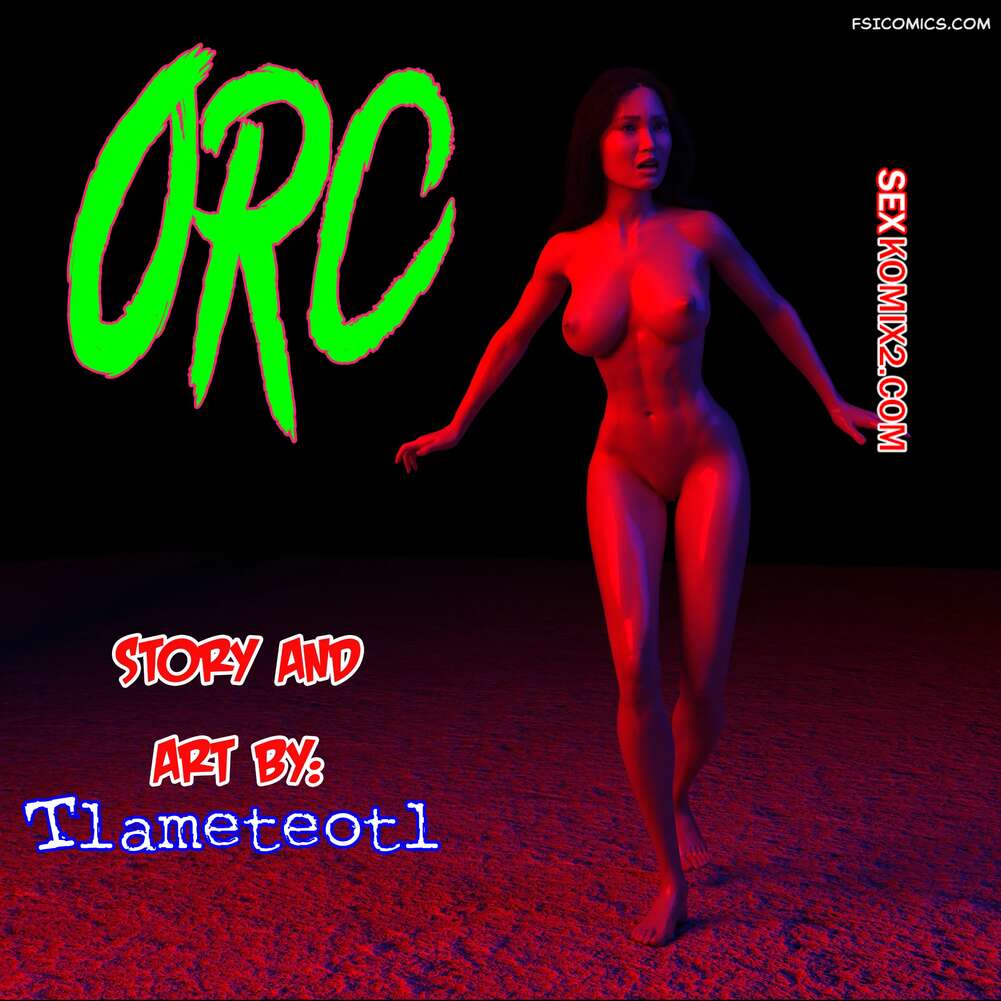 Порно комикс Orc. Tlameteotl