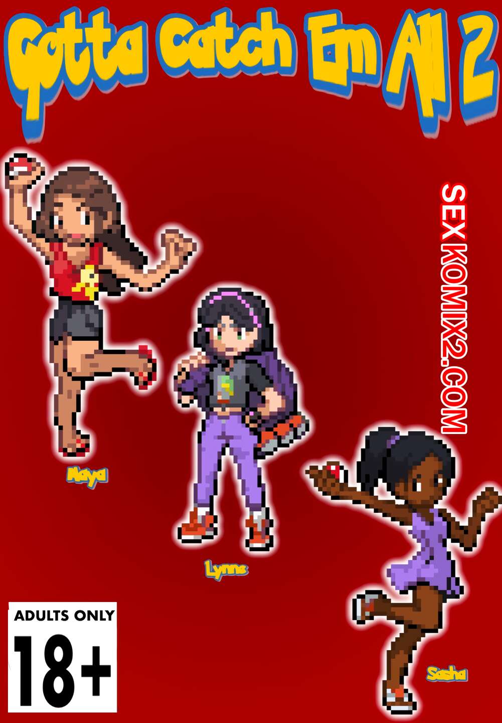 Порно комикс Покемон. Я должен поймать их всех. Часть 2. Gotta Catch Em All starring Maya.